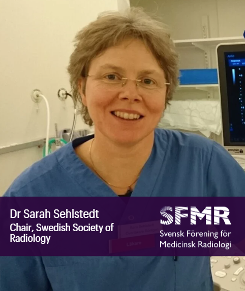 Dr Sarah Sehlstedt, Swedish Society of Radiology