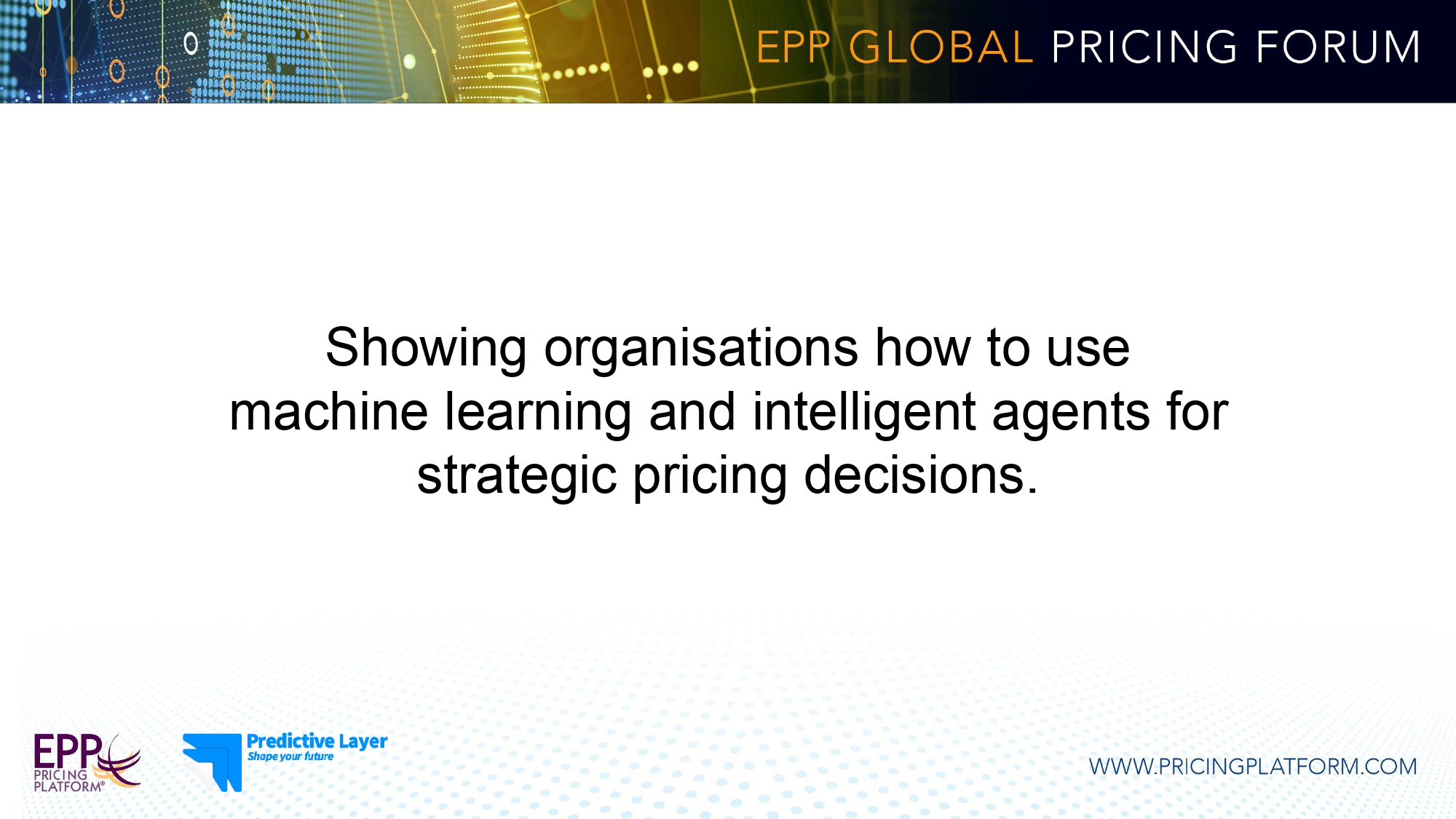 EPP Manufacturing Pricing Forum 2025 EPP Pricing Platform BV